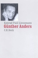 Konrad Paul Liessmann • Günther Anders