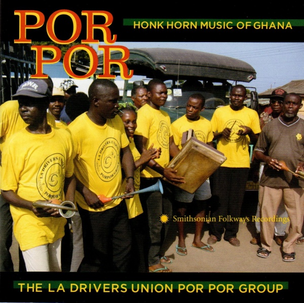 Por Por • Honk Horn Music of Ghana CD