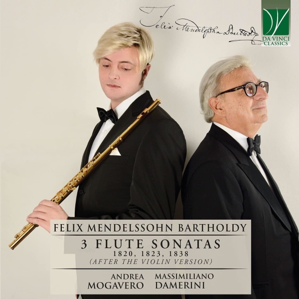 Andrea Mogavero: Felix Mendelssohn-Bartholdy (1809-1847) • 3 Flute Sonatas CD