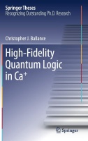 Christopher J. Ballance • High-Fidelity Quantum...