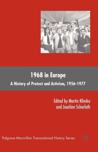 1968 in Europe • A History of Protest and Activism, 1956-1977