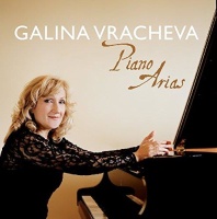 Galina Vracheva • Piano Arias CD