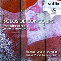 Solos de Concours French Music for Tumpet and Piano SACD