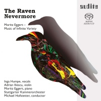 Moritz Eggert • The Raven Nevermore SACD • Inga...