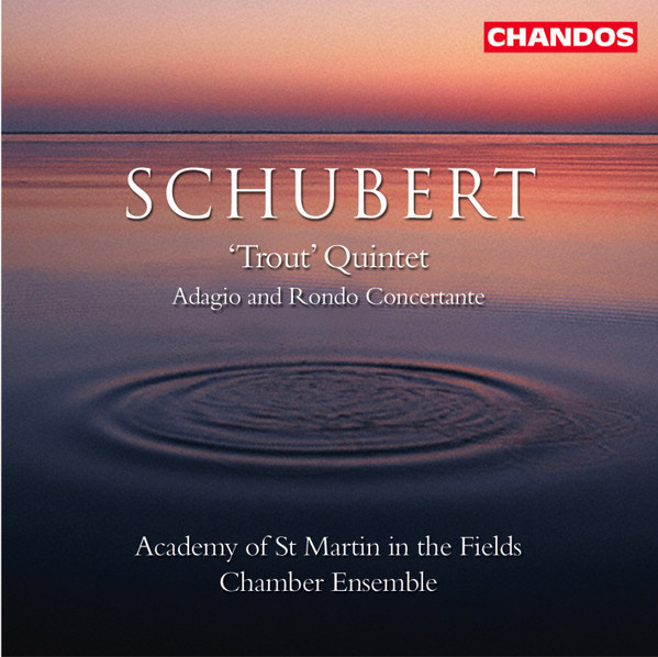 Franz Schubert (1797-1828) • Trout Quintet CD • Academy of St Martin in the Fields Chamber Ensemble