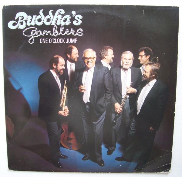 Buddhas Gamblers - One OClock Jump LP