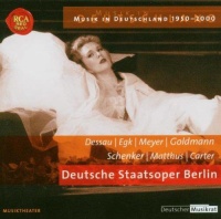 Musik in Deutschland 1950-2000 • Deutsche Staatsoper Berlin CD