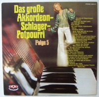 Das große Akkordeon-Schlager-Potpourri Folge 5 LP