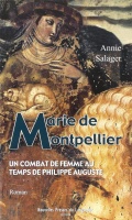 Annie Salager • Marie de Montpellier