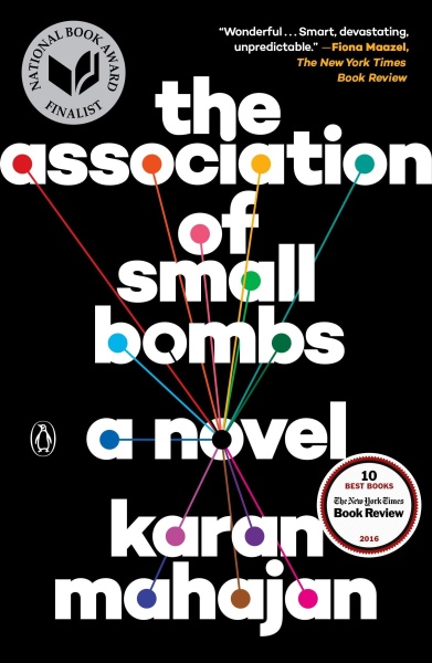 Karan Mahajan • The Association of Small Bombs