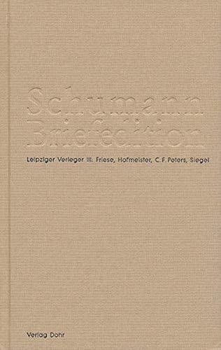 Robert Schumann Briefedition III.3