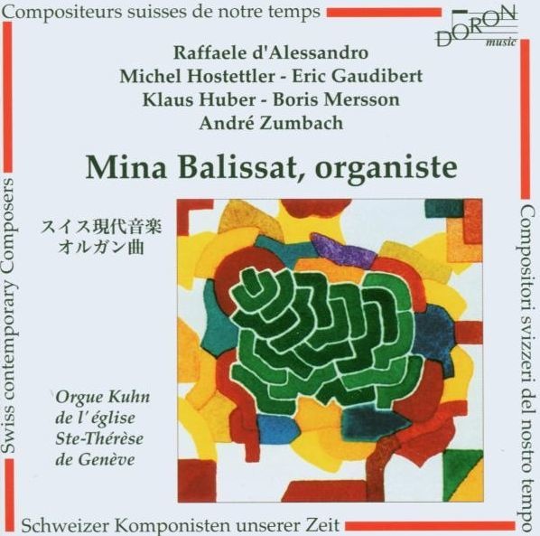 Mina Balissat • Schweizer Komponisten unserer Zeit CD