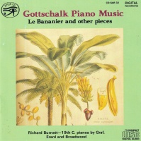 Louis Moreau Gottschalk (1829-1869) • Piano Music CD