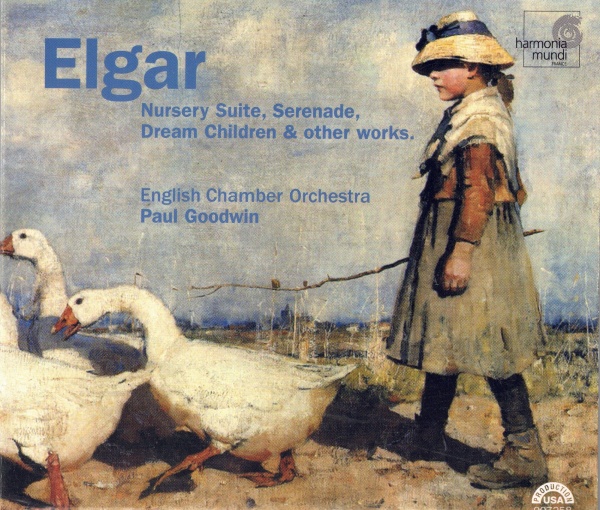 Edward Elgar (1857-1934) • Nursery Suite, Serenade, Dream Children & other Works CD