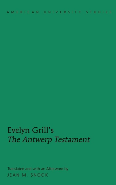Evelyn Grill • The Antwerp Testament