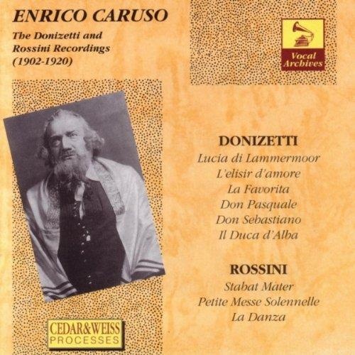 Enrico Caruso • The Donizetti and Rossini Recordings (1902-1920) CD