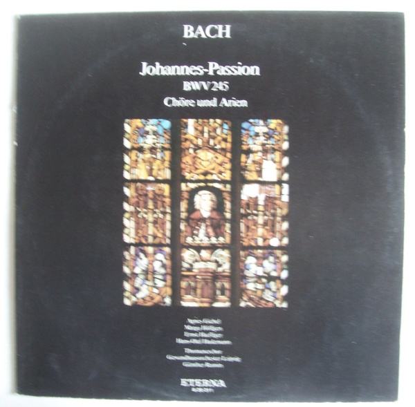 Bach (1685-1750) • Johannes-Passion BWV 245 (Chöre und Arien) LP