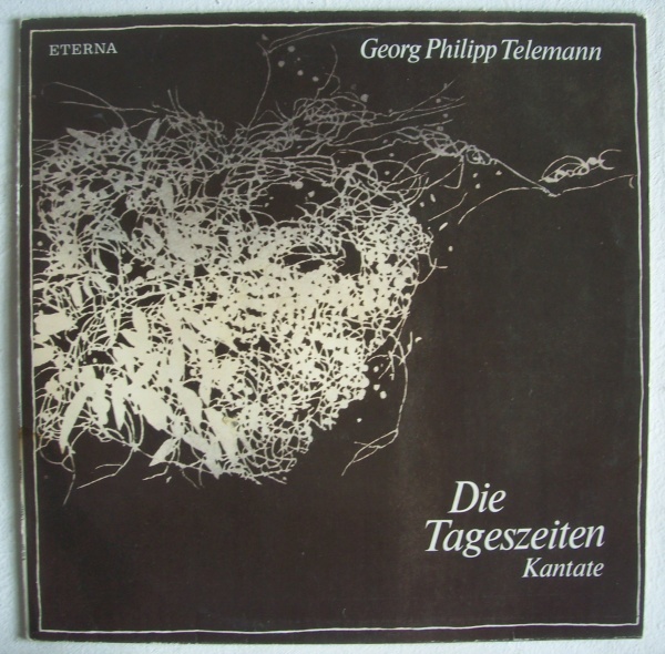Georg Philipp Telemann (1681-1767) • Die Tageszeiten (Kantate) LP