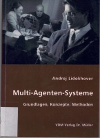 Andrej Lidokhover • Multi-Agenten-Systeme