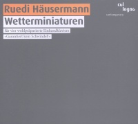 Ruedi Häusermann • Wetterminiaturen CD