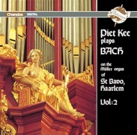 Piet Kee plays Bach on the Müller Organ of St Bavo, Haarlem Vol. 2 CD