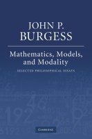 John P. Burgess • Mathematics, Models, and Modality