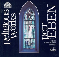 Petr Eben - Religious Works CD