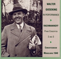 Walter Gieseking: Sergei Rachmaninoff (1873-1943) •...
