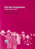 Exil des Imaginären • Exile of the Imaginary