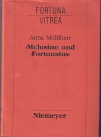 Anna Mühlherr • Melusine und Fortunatus