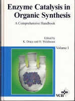 Enzyme Catalysis in Organic Synthesis • Volume 1