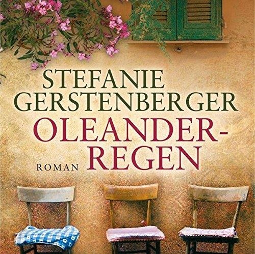 Stefanie Gerstenberger • Oleanderregen MP3-CD