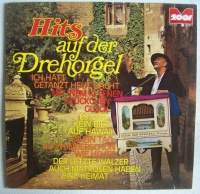 Wilhelm F. Holl • Hits auf der Drehorgel LP
