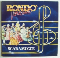 Rondo Veneziano • Scaramucce LP