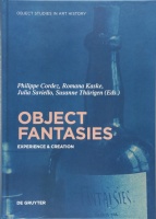 Object Fantasies • Experience & Creation