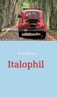 Eva Kaiser • Italophil