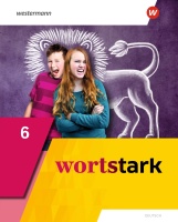 Wortstark • Schülerband 6