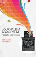 Adrienne Russell • Journalism as Activism