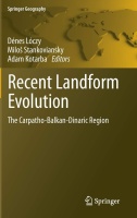 Recent Landform Evolution • The...