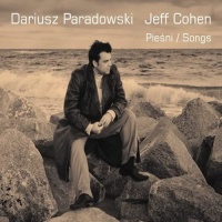 Dariusz Paradowski | Jeff Cohen • Songs CD
