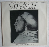 Choräle der Lutherzeit LP
