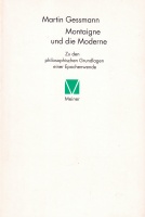 Martin Gessmann • Montaigne und die Moderne