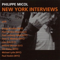 Philippe Micol • New York Interviews CD