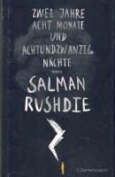 Salman Rushdie • Zwei Jahre, acht Monate und...