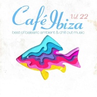 Cafe Ibiza Vol. 22 2 CDs