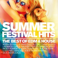 Summer Festival Hits • The Best of EDM & House 2...