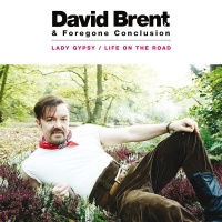 David Brent • Lady Gypsy 7"
