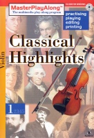 Master Play Along • Violin #1 Classical Highlights...