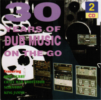 30 Years of Dub Music on the Go 2 CDs
