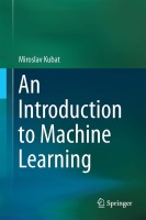 Miroslav Kubat • An Introduction to Machine Learning